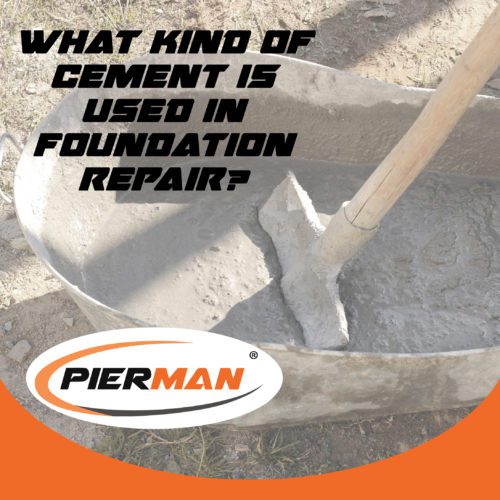 What-Kind-Of-Cement-Is-Used-In-Foundation-Repair