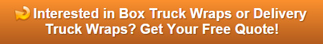 Box Truck Wraps Advertise for Businesses in Orange County California