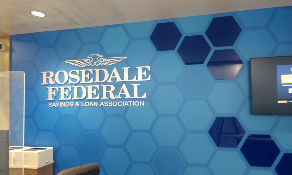 Facility Branding Project for Rosedale Federal S&L Association/Dimensional Logo and Wall covering