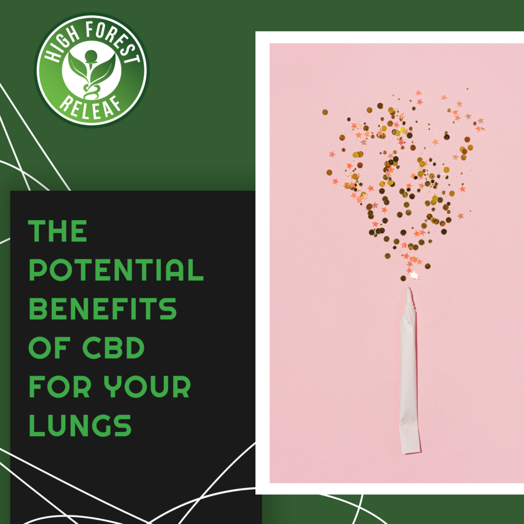 High-Forest-ReLeaf-The-Potential-Benefits-of-CBD-for-your-Lungs
