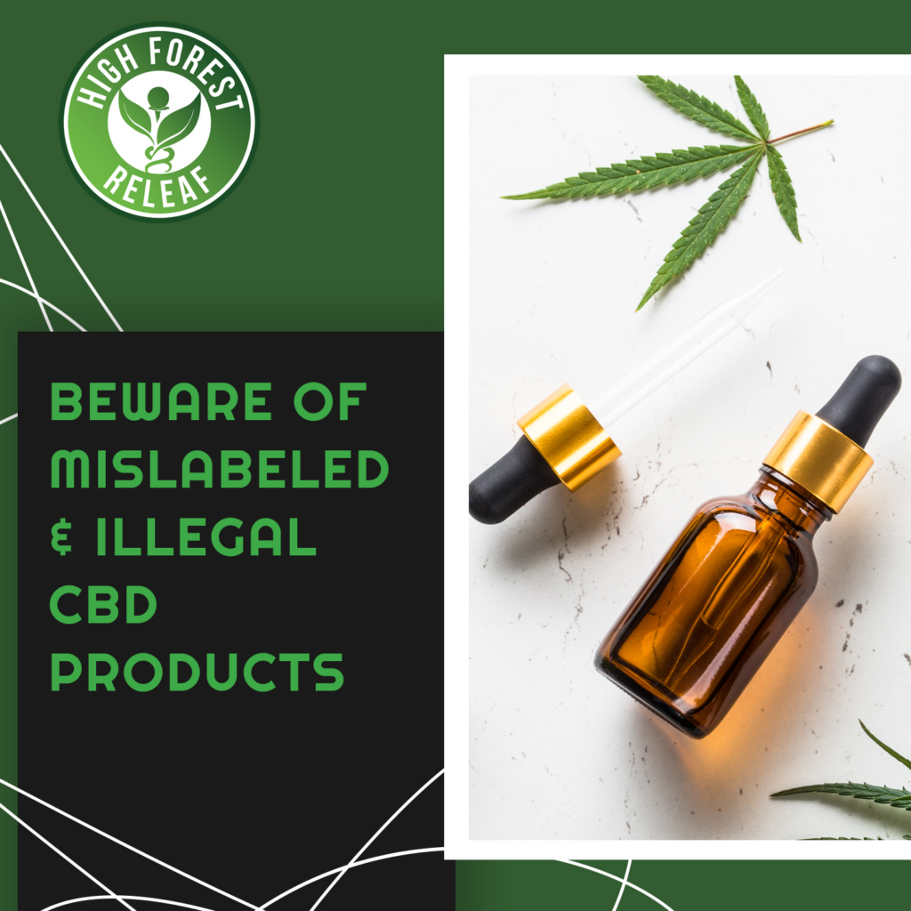 High-Forest-ReLeaf-CBD-beware-of-mislabeled-and-illegal-cbd-products
