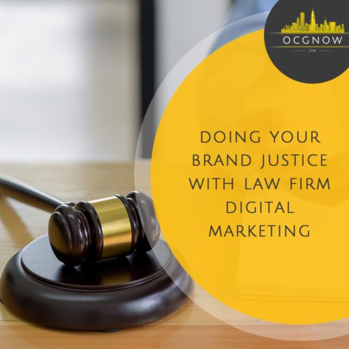 Doing-Your-Brand-Justice-With-Law-Firm-Digital-Marketing