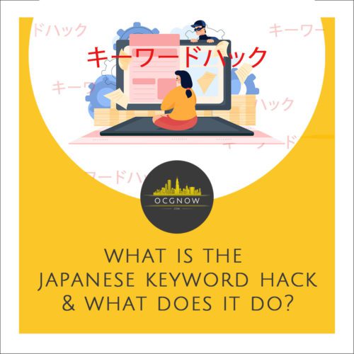 What-Is-The-Japanese-Keyword-Hack-and-What-Does-It-Do