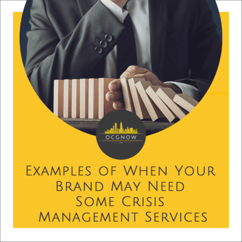 Examples-of-When-Your-Brand-May-Need-Some-Crisis-Management-Services