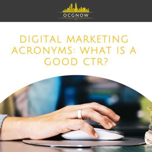 Online-Capital-Group-Digital-Marketing-Acronym-What-Is-A-Good-CTR