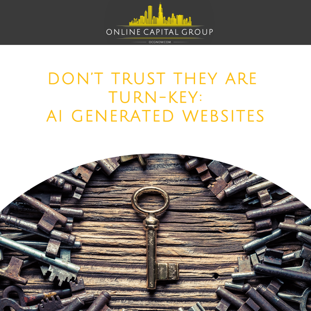 Online-Capital-Group-Don't-Trust-AI-Generated-Website-Turn-Key
