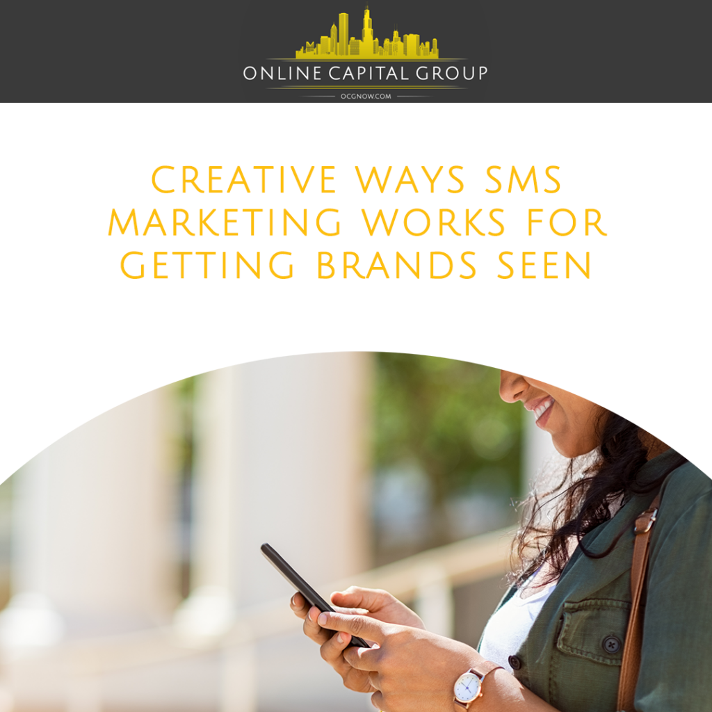 Online-Capital-Group-creative-ways-sms-marketing-gets-brands-seen