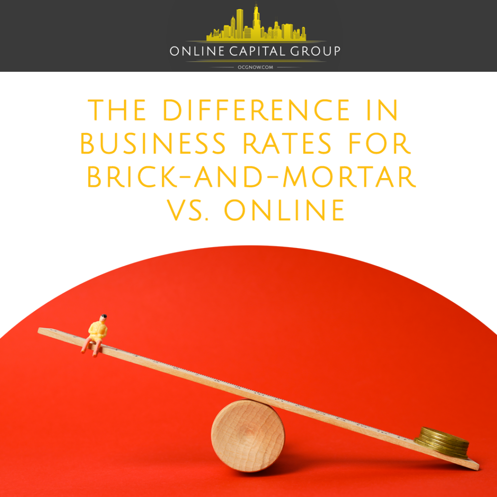 Online-Capital-Group-Nashville-Tennessee-the-difference-in-business-rates-for-brick-and-mortar-vs-online