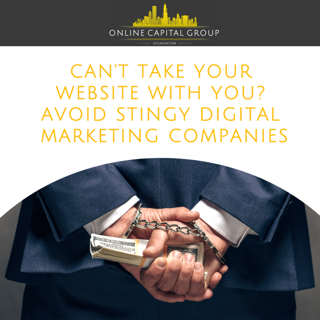 Online-Capital-Group-Nashville-Tennessee-cant-take-your-website-with-you-avoid-stingy-digital-marketing-companies
