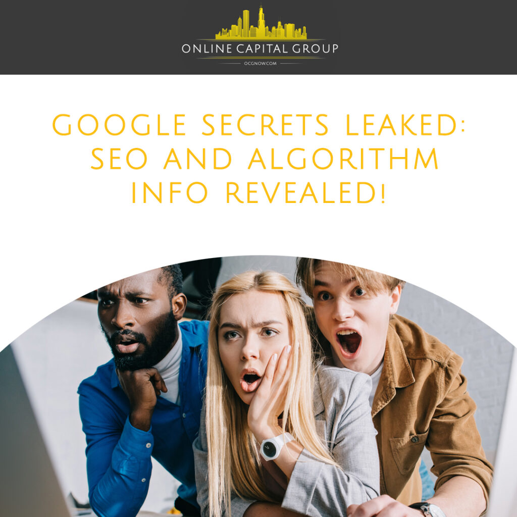 Online-Capital-Group-Nashville-Tennessee-google-secrets-leaked-seo-and-algorithm-info-revealed