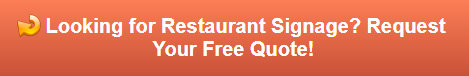 Free quote on restaurant signs | Washington PA