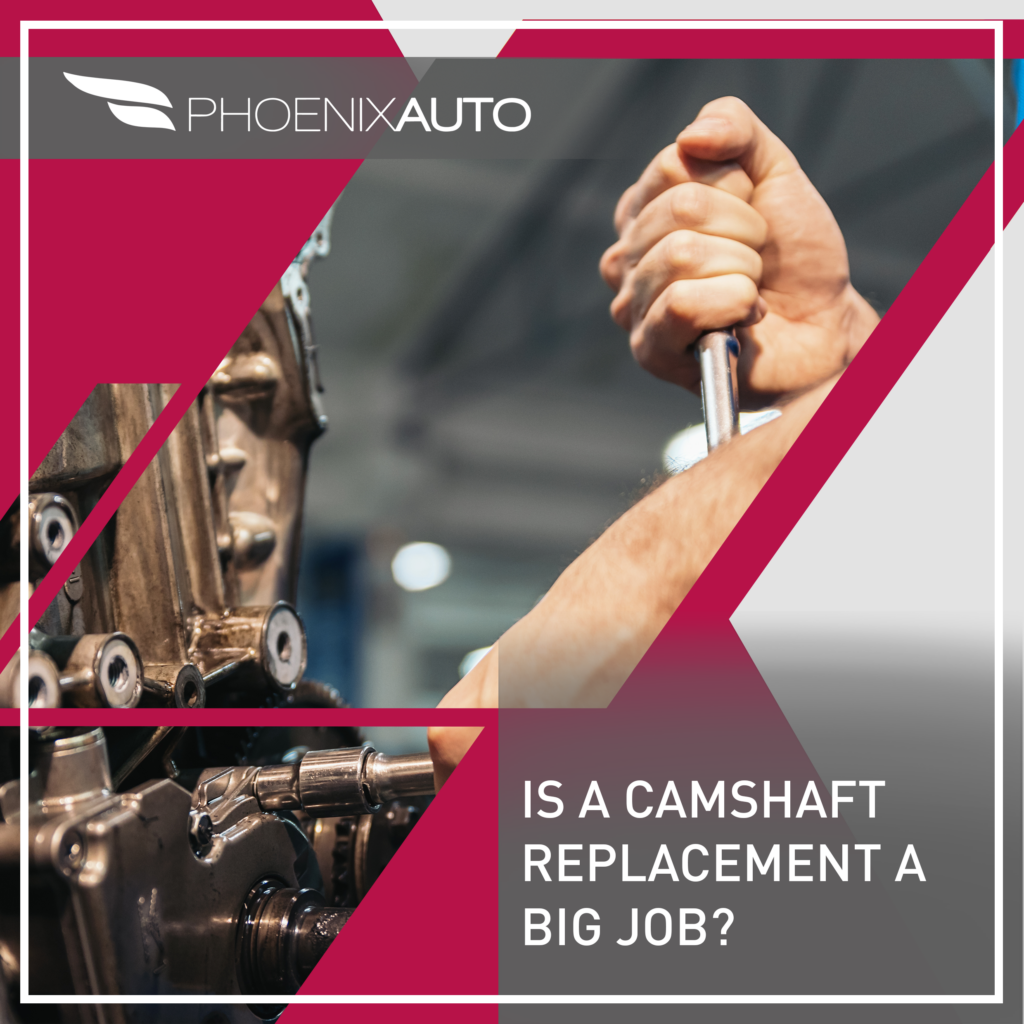 Phoenix-Auto-Repair-Nashville-Tennessee-is-a-camshaft-replacement-a-big-job