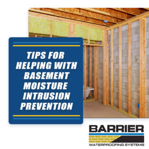 Tips-For-Helping-With-Basement-Moisture-Intrusion-Prevention