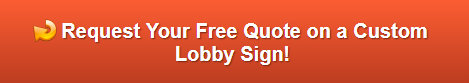 Free quote on lobby signs Overland Park KS
