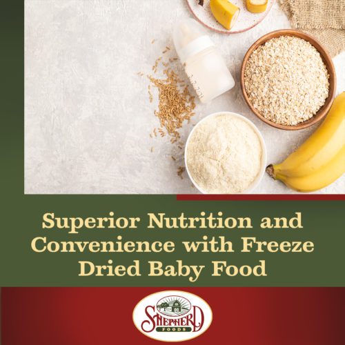 Shepherd-Foods-Superior-Nutrition-and-Convenience-with-Freeze-Dried-Baby-Food