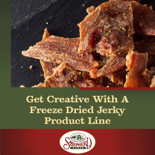 Get-Creative-With-A-Freeze-Dried-Jerky-Product-Line-Shepherd-Foods