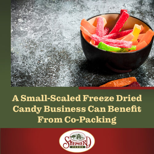 Shepherd-Foods-A-Small-Scaled-Freeze-Dried-Candy-Business-Benefits-From-Co-Packing