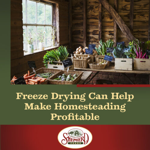 Shepherd-Foods-Freeze-Drying-Can-Help-Make-Homesteading-Profitable