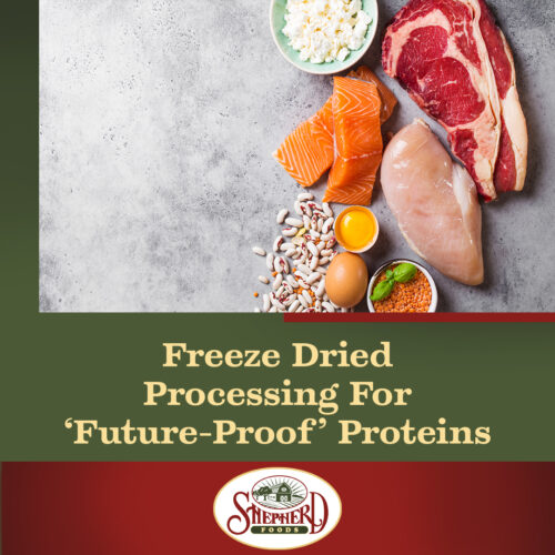 Shepherd-Foods-Freeze-Dried-Processing-Future-Proof-Proteins