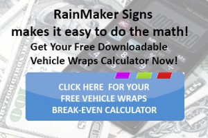 RainMaker Signs Wraps Calculator  CTA