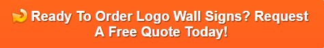 3D Logo Business Signs for Office Reception Areas in Fullerton California
