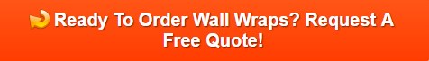 block wall wraps and graphics in Orange County CA