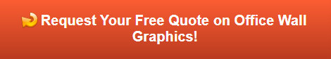 Free quote on office wall graphics