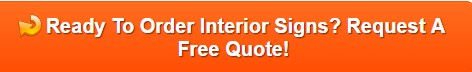 interior and exterior signs in La Habra CA