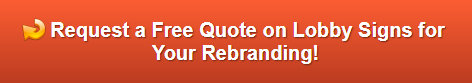 Free quote on custom lobby signs Newport Beach CA