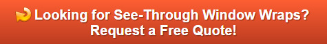 Free quote on see-through window graphics