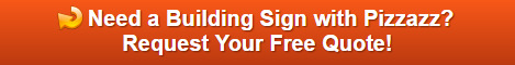 Free quote on building signs in Anaheim CA