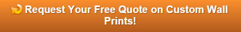 Free quote on custom wall prints Orange County CA