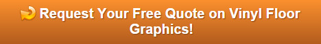 Free Quote on Floor Graphics in Orange County