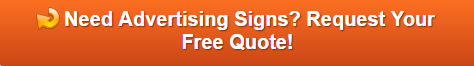 Free quote on Advertising Signs in Raleigh NC