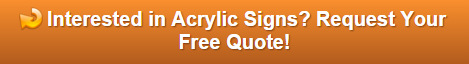 Free Quote on Acrylic Signs Raleigh NC