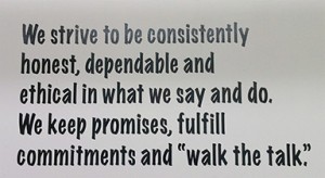 This is a cut graphic which hangs on the wall in our bay (garage), reminding those who install, that we do the very best job we are able . . . 