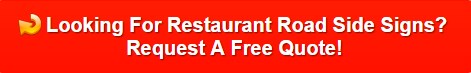 Restaurant Road Side Signs in Danbury CT