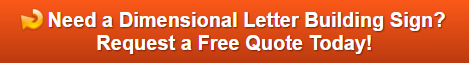 Free quote on dimensional letter building signs in Bethel CT