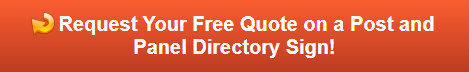 Free quote on post and panel directory signs
