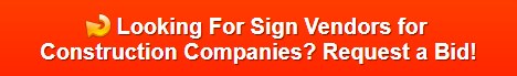 sign vendors for construction companies in San Diego CA