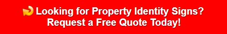 Property Identity Signs