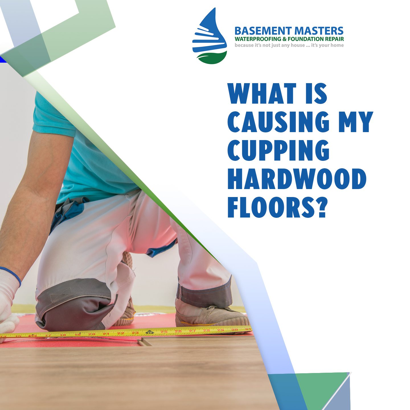 What Causes My Cupping Hardwood Floors? Basement Masters Waterproofing Virginia
