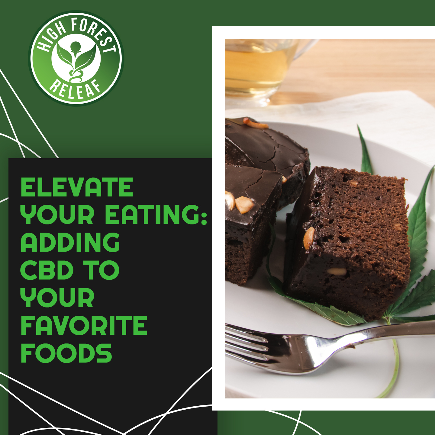 Elevate-Your-Eats-Adding-CBD-To-Your-Favorite-Foods-High-Forest-ReLeaf