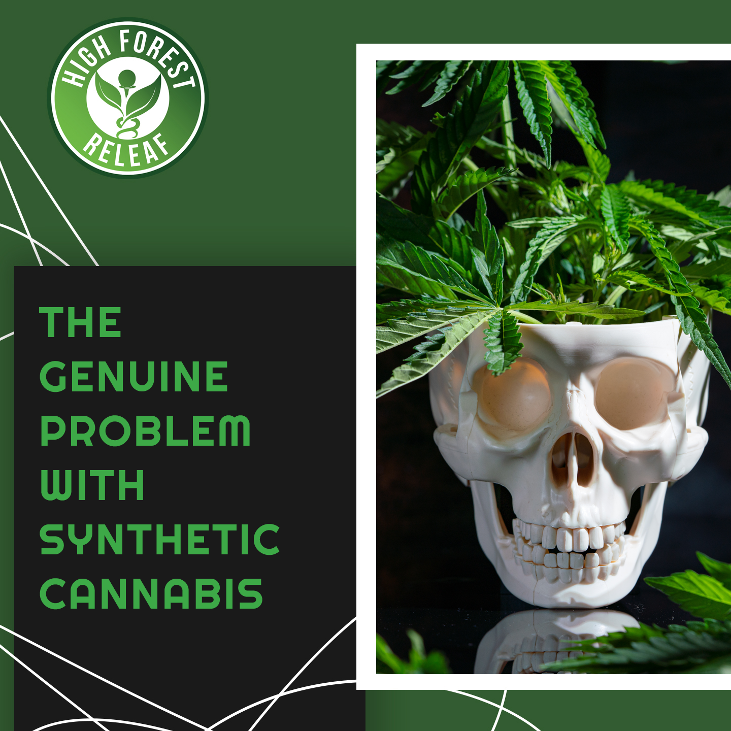 High-Forest-ReLeaf-CBD-the-genuine-problem-with-synthetic-cannabis