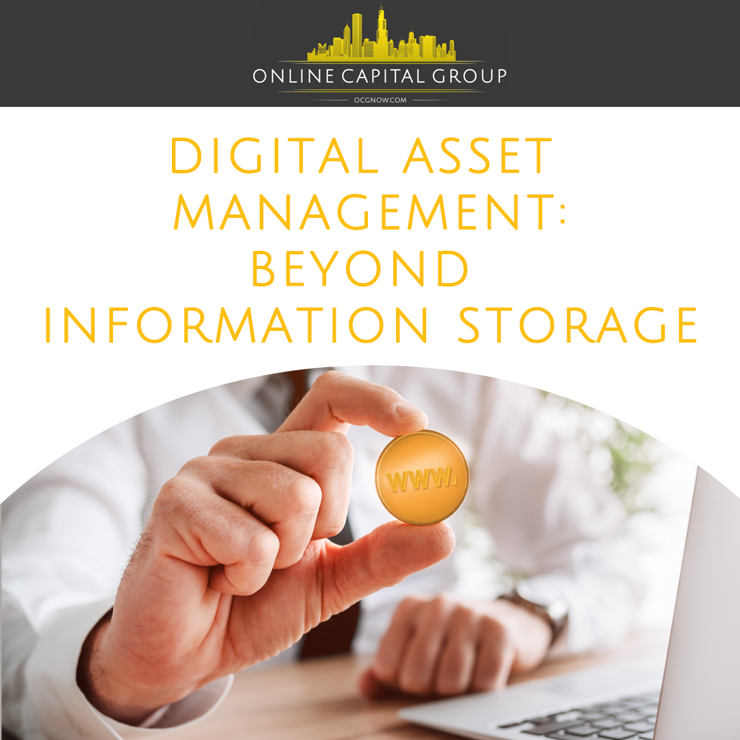Online-Capital-Group-digital-asset-management-beyond-information-storage