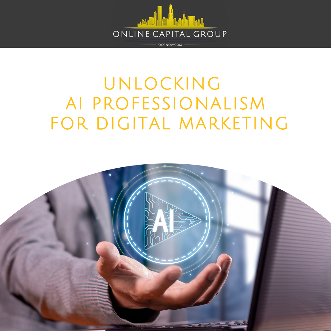Online-Capital-Group-unlocking-ai-professionalism-for-digital-marketing
