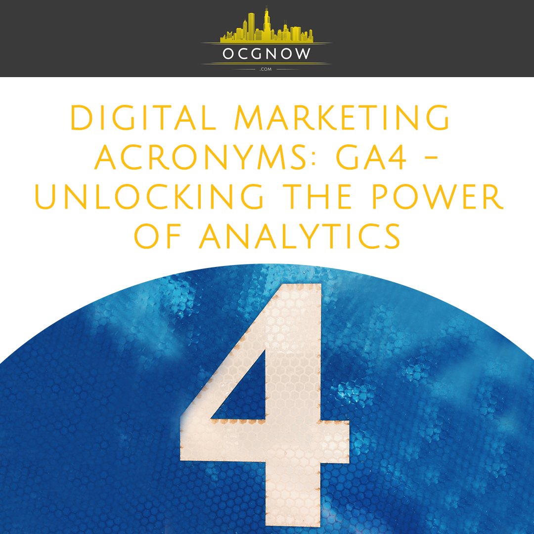 Online-Capital-Group-Digital-Marketing-Acronym-What-Does-GA4-Mean.png