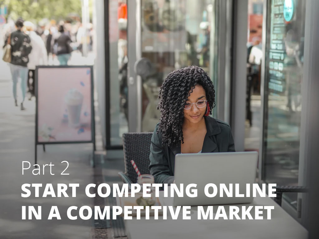 Houston, TX – How to start competing online in a competitive market p2