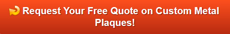 Free quote on custom metal plaques in Plano TX