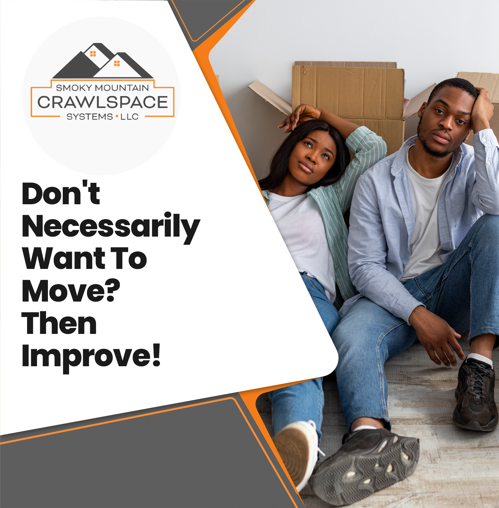 Smoky-Mountain-Crawlpspace-Systems-dont-necessarily-want-to-move-improve